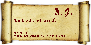 Markschejd Girót névjegykártya